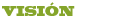 Visión